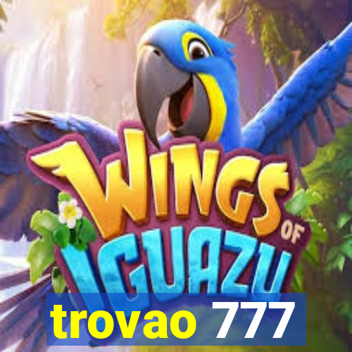 trovao 777